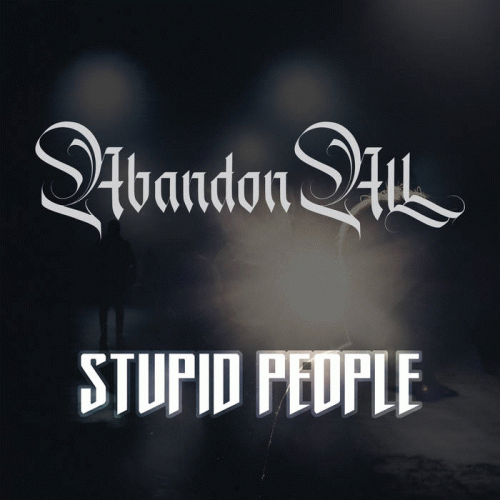 Abandon All : Stupid People